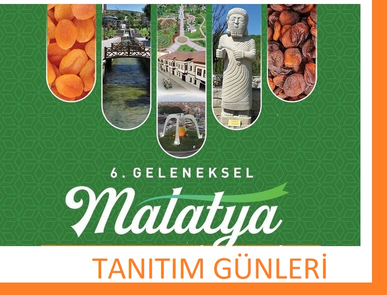 MALATYA TANITIM  GÜNLERİ 5-8 ARALIK’TA KAĞITHANE’DE